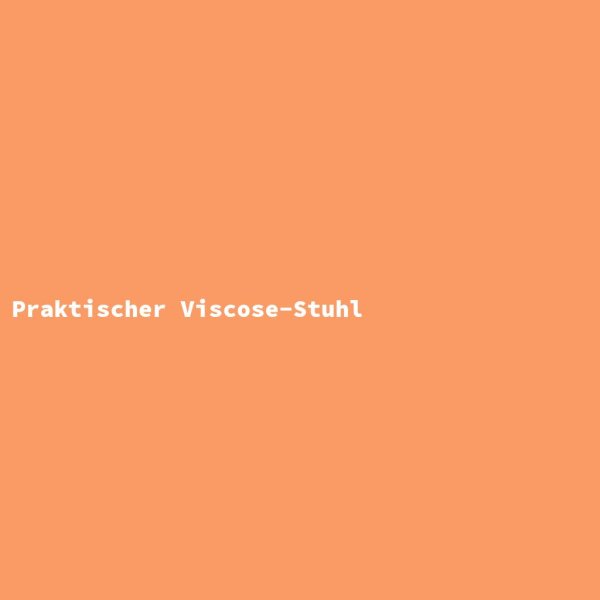 Practical Viscose Chair