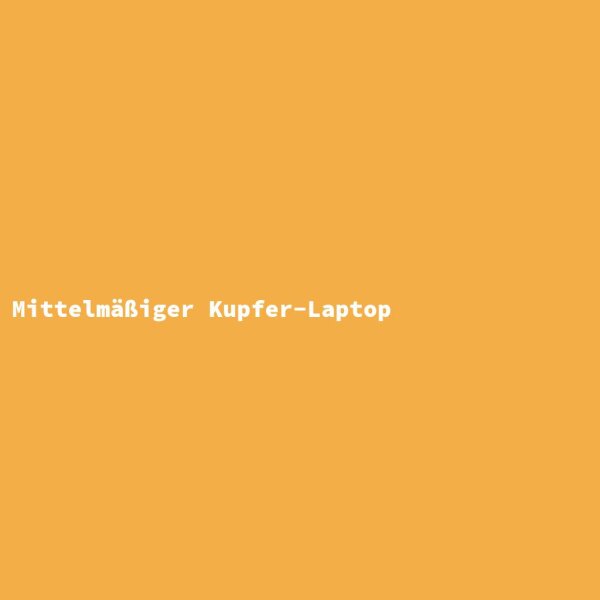 Mittelmäßiger Kupfer-Laptop