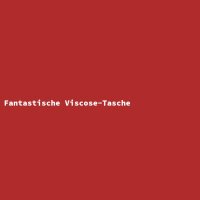 Fantastische Viscose-Tasche