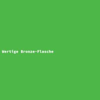Wertige Bronze-Flasche