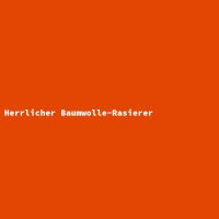 Herrlicher Baumwolle-Rasierer