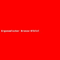 Ergonomischer Bronze-Bikini