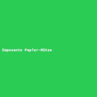 Impressive Paper Cap
