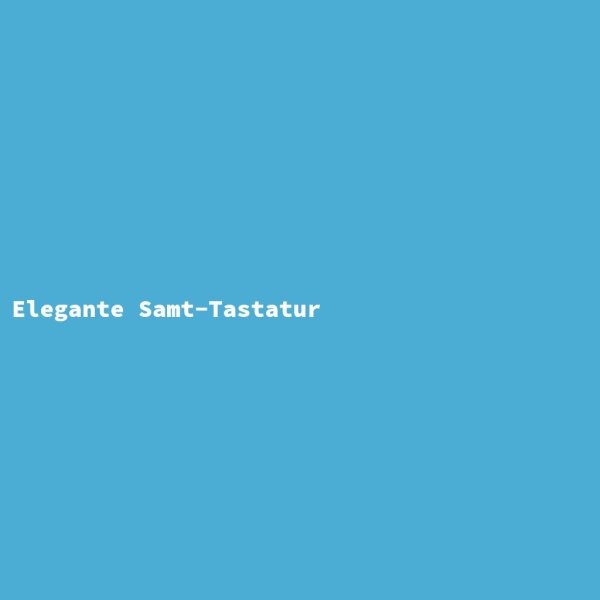 Elegante Samt-Tastatur